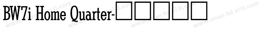 BW7i Home Quarter字体转换